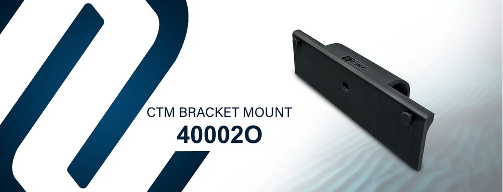 CTM - BRACKET MOUNT 40002O MAIN